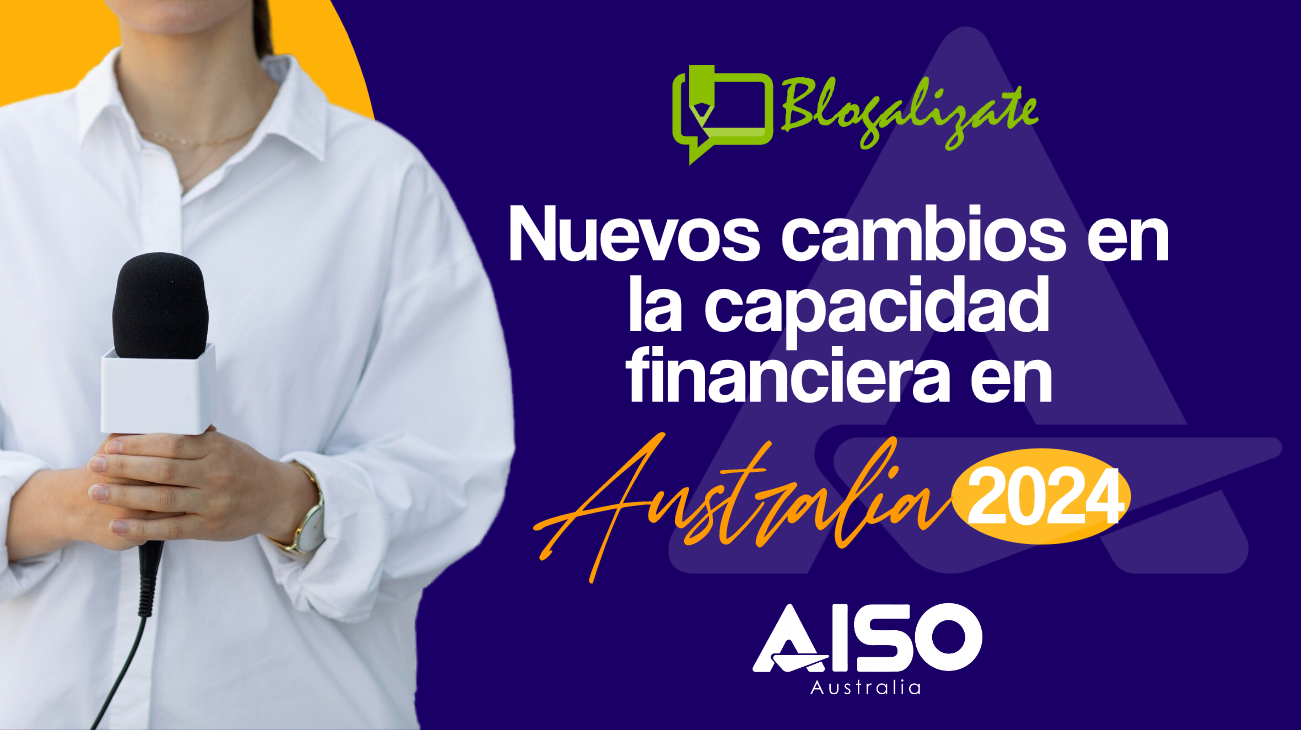 Aumento de dinero a demostrar para estudiar en Australia en 2024 -2025