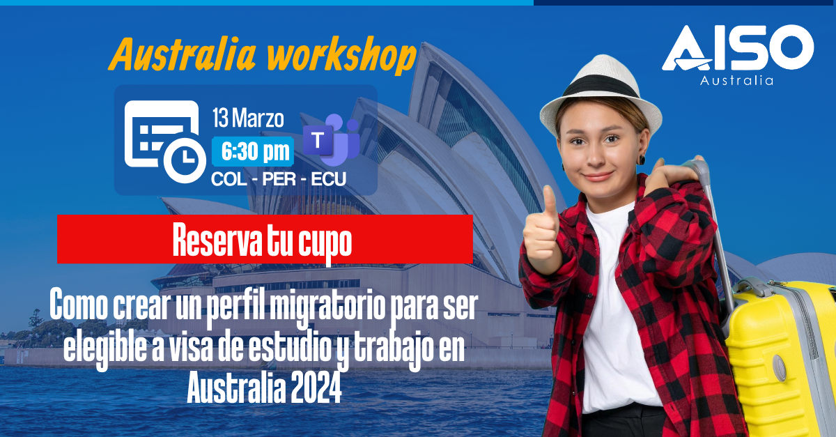 Como crear un perfil migratorio para ser elegible a visa de estudio con permiso de trabajo en Australia 2024