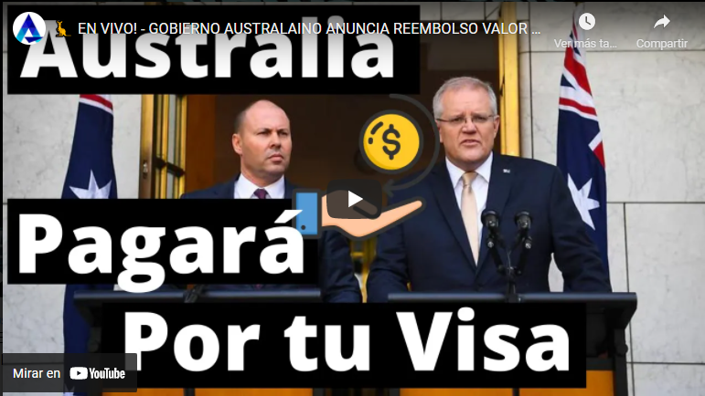 EN VIVO! - GOBIERNO AUSTRALAINO ANUNCIA REEMBOLSO VALOR VISA PARA ESTUDIATES & BACKPACKERS