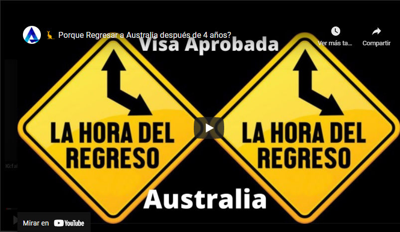  Por qu Regresar a Australia despus de 4 aos?